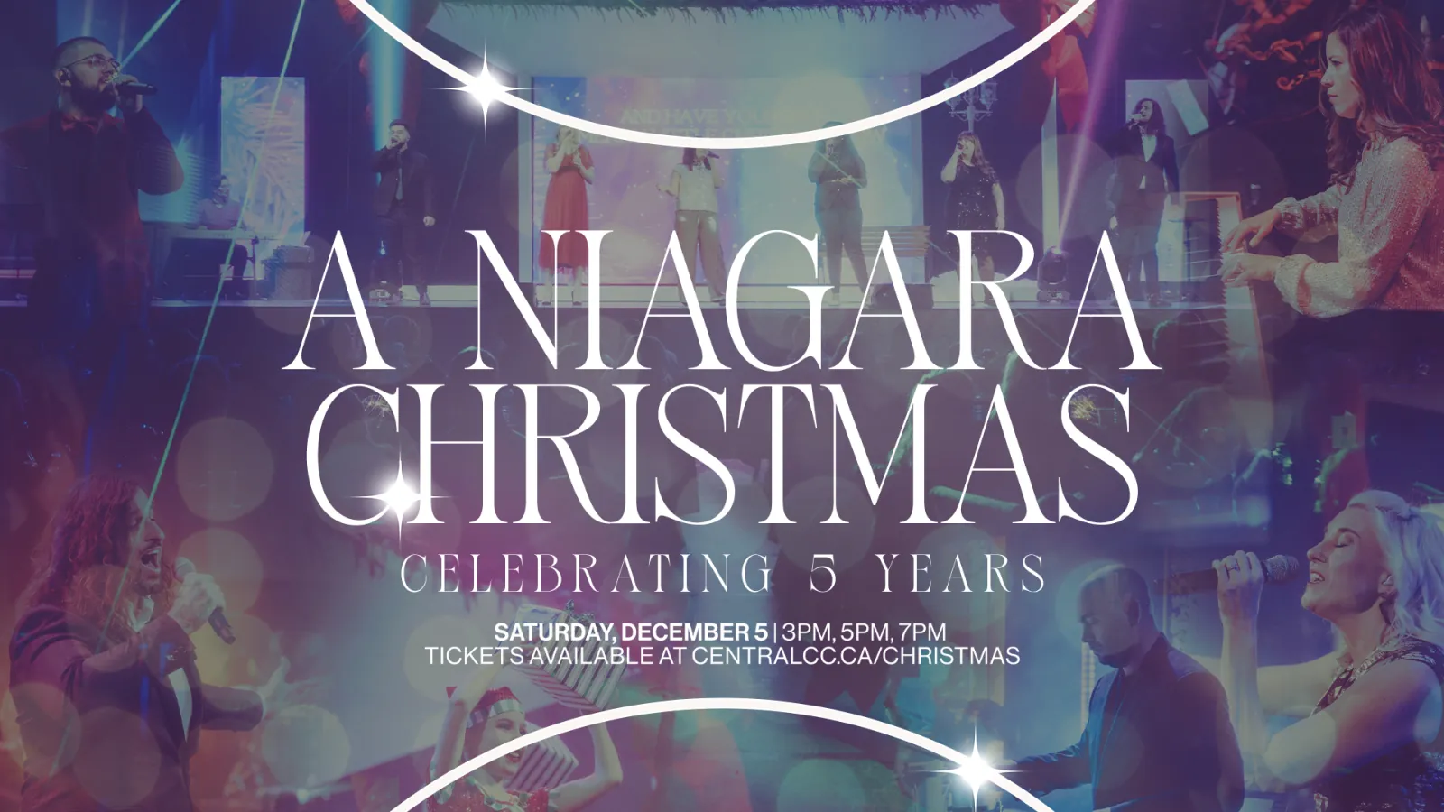 A Niagara Christmas 2026 title artwork: the name in tall white serif letters over a purple-toned collage of last year's singers and musicians, with Celebrating 5 Years, Saturday, December 5 at 3pm, 5pm and 7pm, and Tickets available at centralcc.ca/christmas.